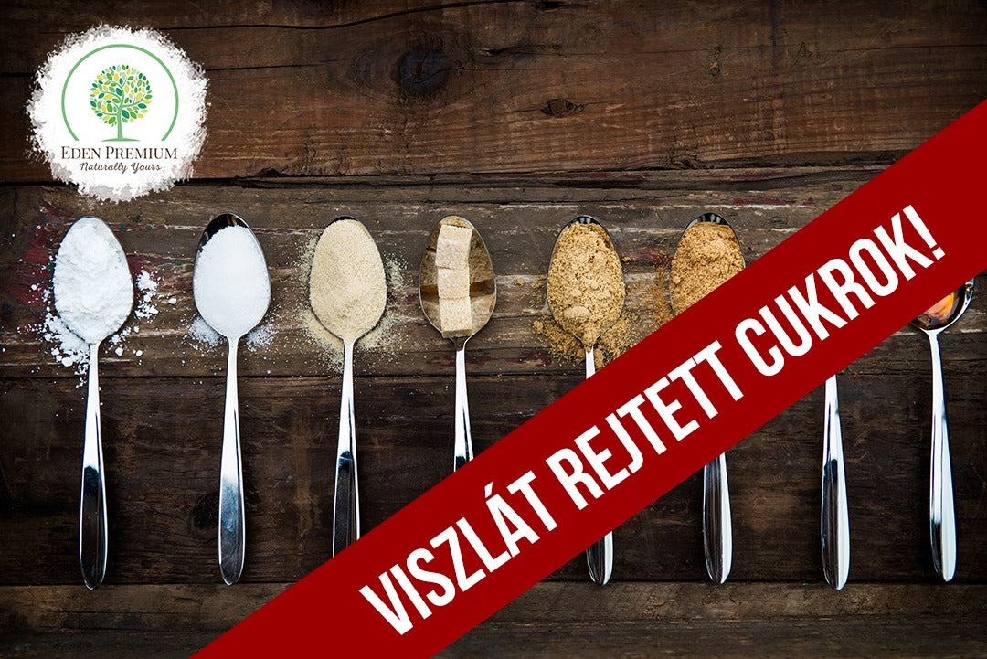 Viszlát, rejtett cukrok!